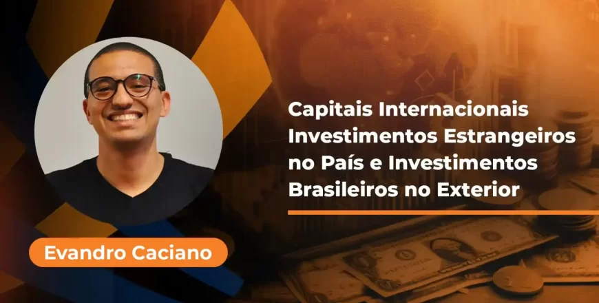 Investimentos-Estrangeiros-no-Pais-e-Investimentos-Brasileiros-no-Exterior-1-1536x864