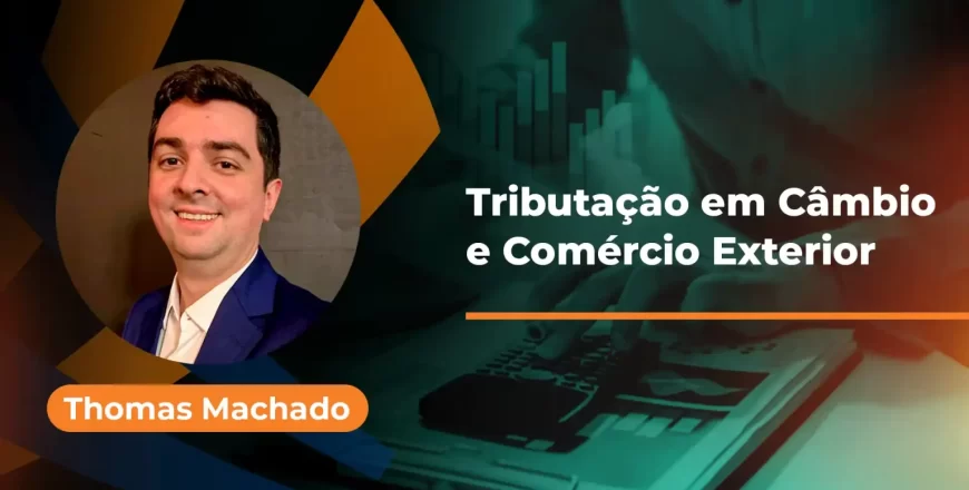 Tributacao-em-Cambio-e-Comercio-Exterior-1536x864